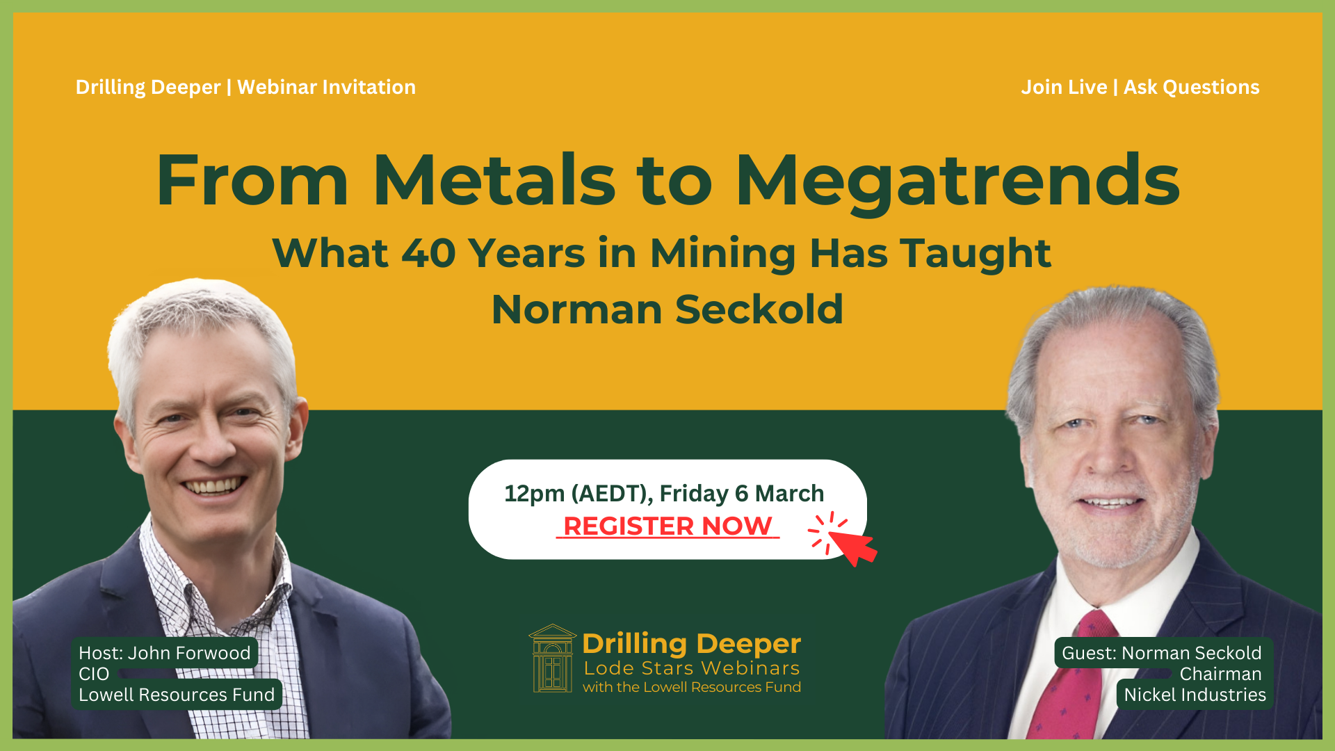 From Metals to Megatrends: What 40 Years in Mining Has Taught Norman Seckold